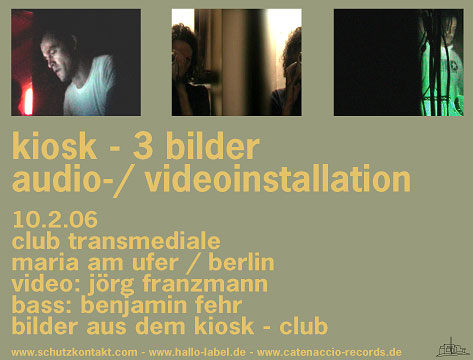 kiosk @ club transmediale 10.02.06